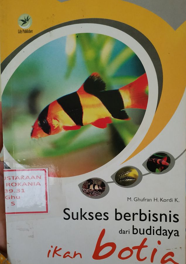 Cover Sukses Berbisnis dari Budidaya Ikan Botia