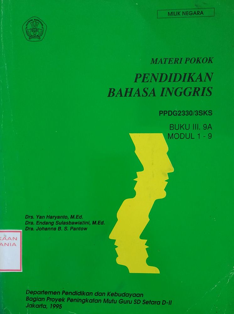 Cover Materi Pokok Pendidikan Bahasa Inggris PPDG2330/3SKS Buku III.9A Modul 1-9