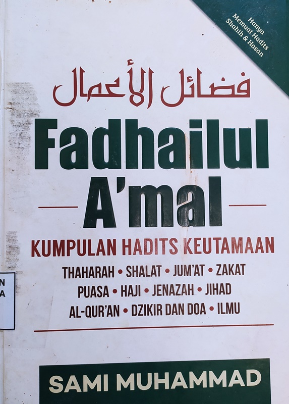 Cover Fadhalul A'mal: Kumpulan Hadits Keutamaan