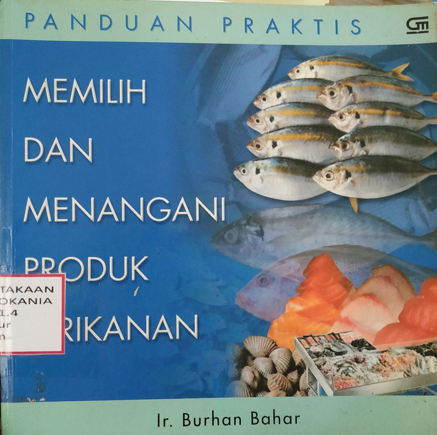 Cover Panduan Praktis Memilih dan Menangani Produk Perikanan