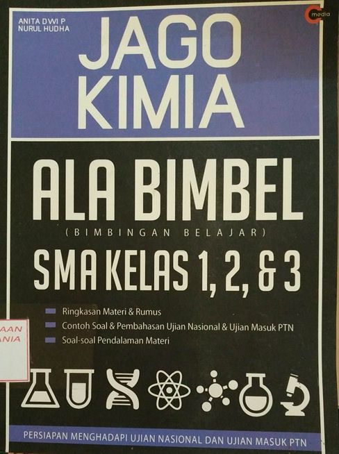 Cover JAGO KIMIA ALA BIMBEL SMA KELAS 1,2,& 3