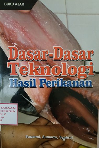 Cover Dasar-Dasar Teknologi Hasil Perikanan