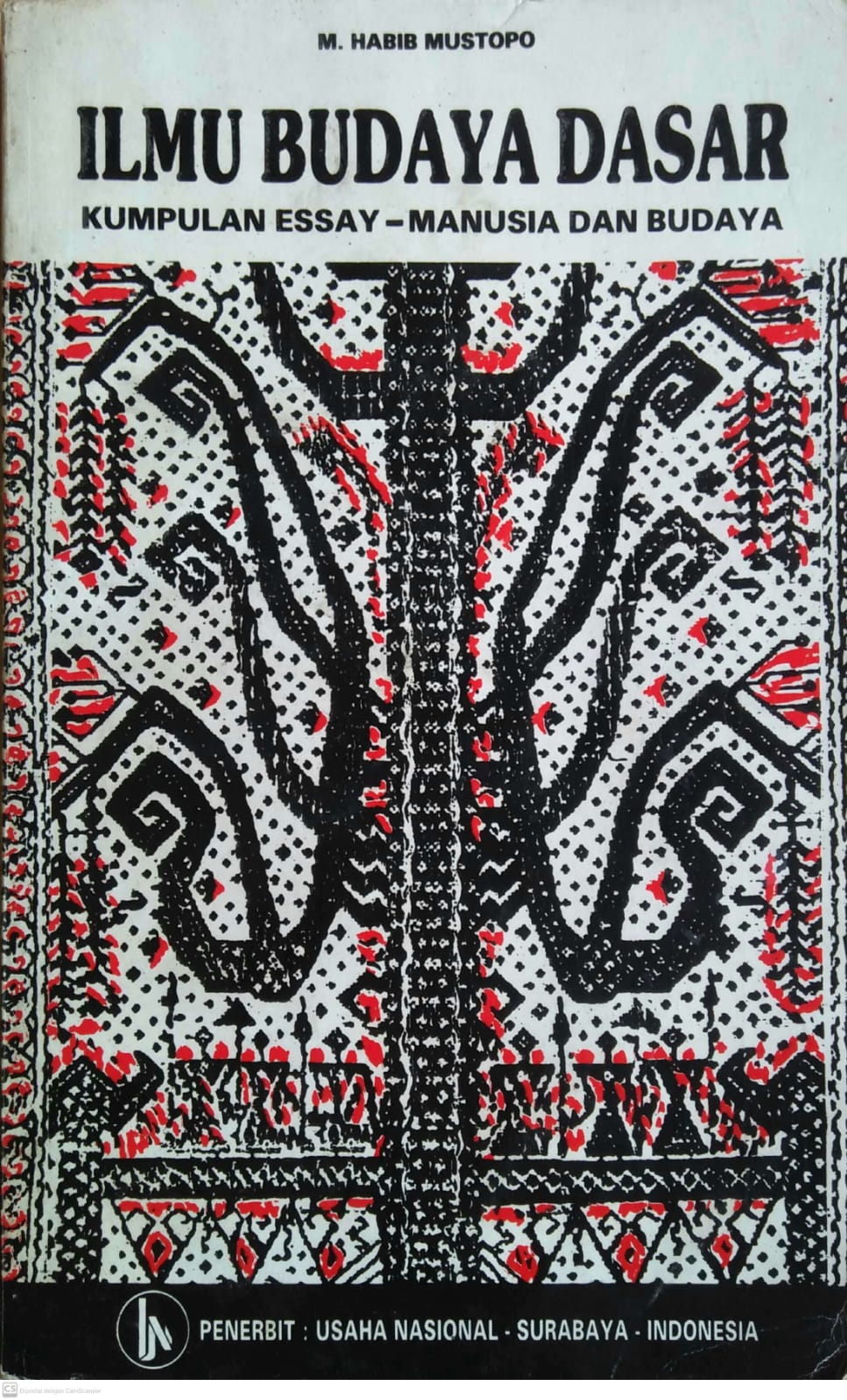 Cover Ilmu Budaya Dasar : Kumpulan Essay-Manusia dan Budaya