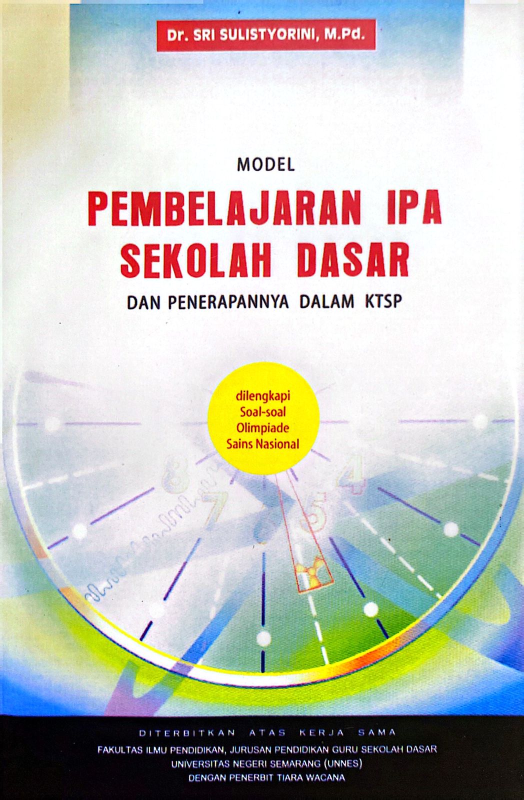 Cover Model Pembelajaran IPA Sekolah Dasar Dan Penerapannya Dalam KTSP