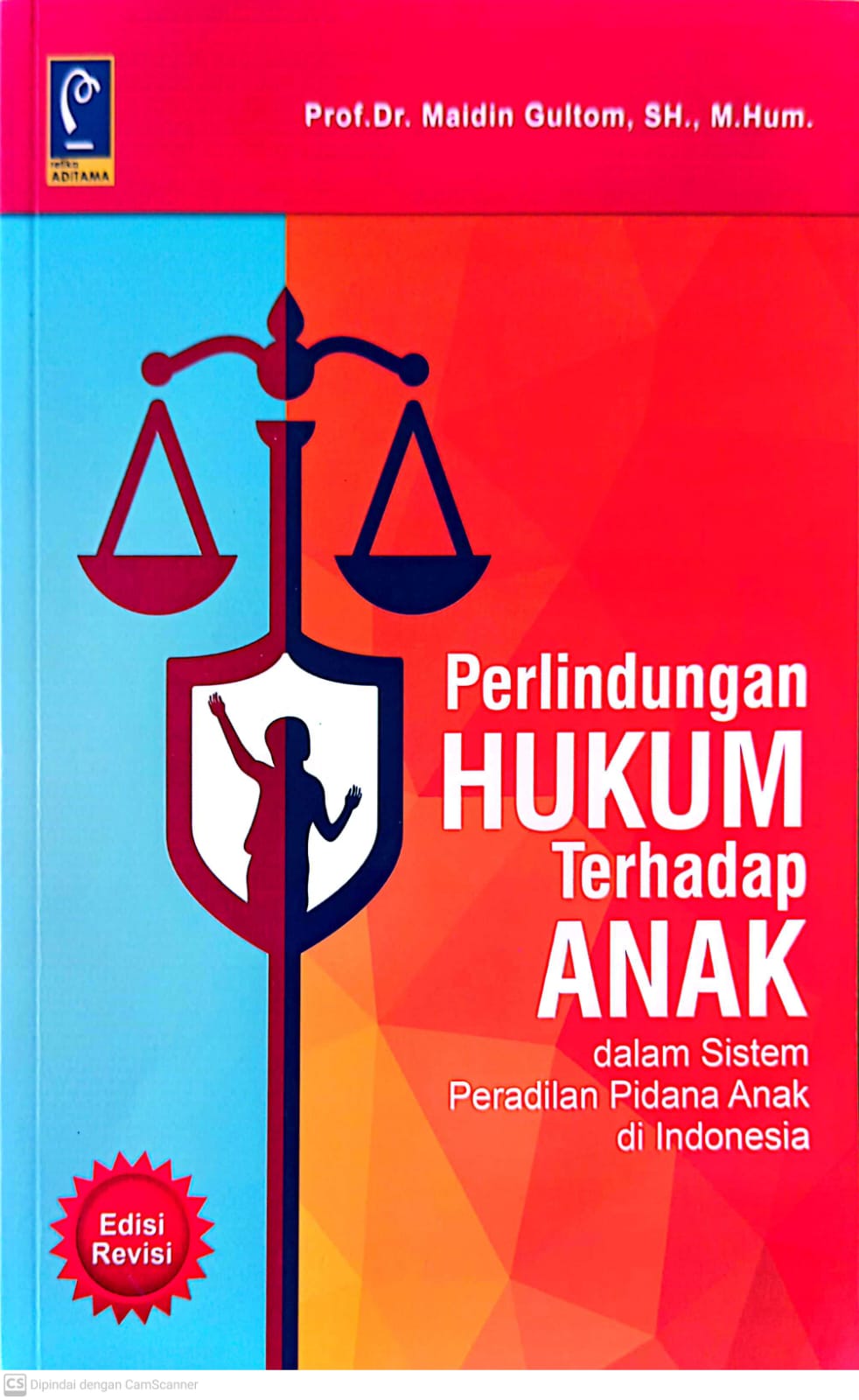 Cover Perlindungan Hukum Terhadap Anak Dalam Sistem Peradilan Pidana Anak di Indonesia