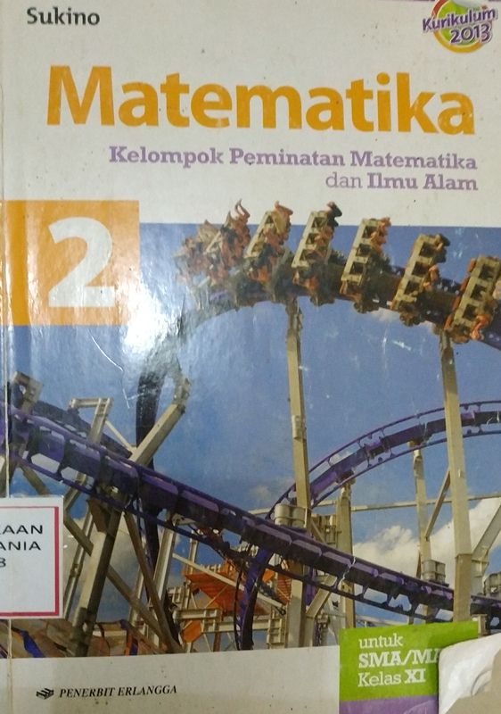 Cover MATEMATIKA: Kelompok Peminatan Matematika dan Ilmu Alam untuk SMA/MA Kelas XI