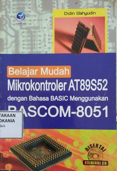 Cover Belajar Mudah Mikrokontroler AT89S52 dengan Bahasa BASIC Menggunakan BASCOM-8051