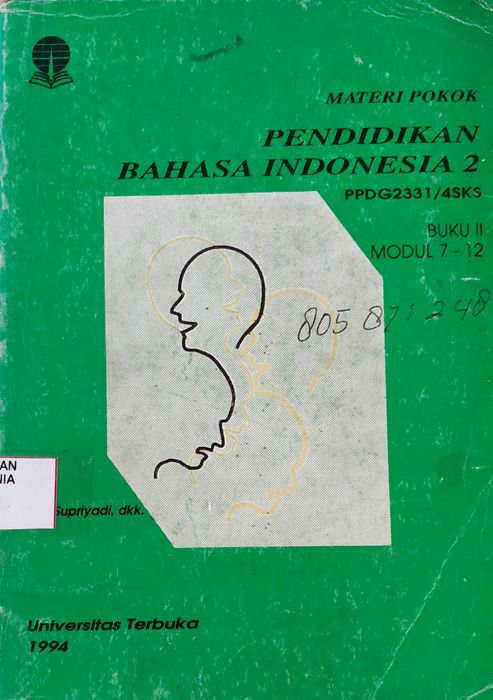 Cover Materi Pokok Pendidikan Bahasa Indonesia 2 PPDG2331/4SKS Buku III Modul 7-12