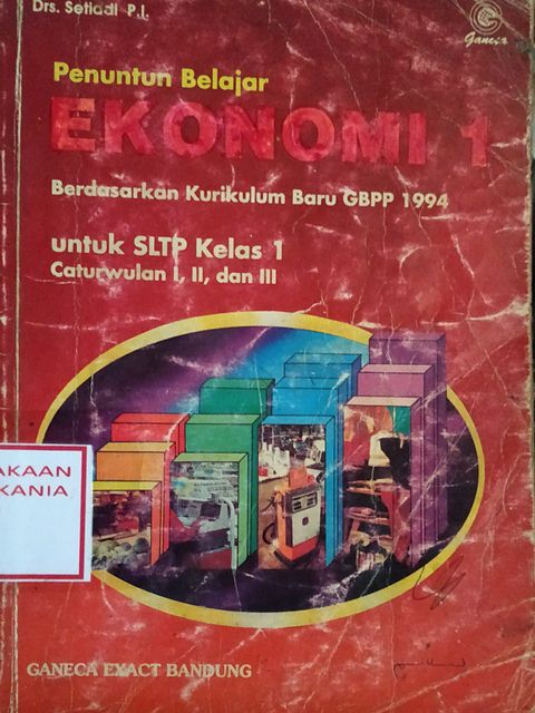 Cover Penuntun Belajar Ekonomi 1 Berdasarkan Kurikulum Baru GBPP 1994 untuk SLTP Kelas 1 Caturwulan I, II dan III