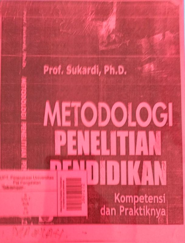 Cover Metodologi Penelitian Pendidikan Kompetensi dan Praktiknya