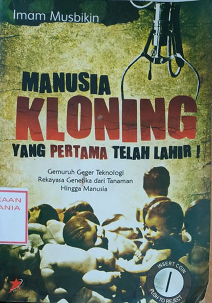 Cover Manusia Kloning yang Pertama Telah Lahir!