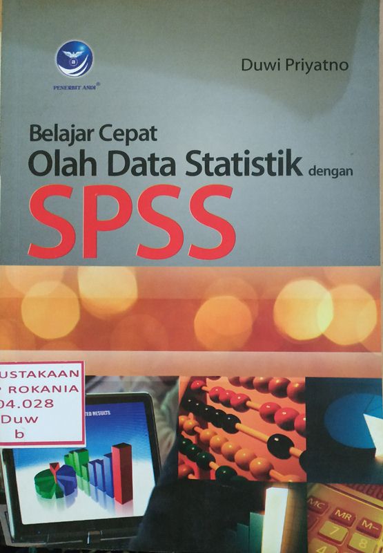 Cover Belajar Cepat Olah Data Statistik dengan SPSS